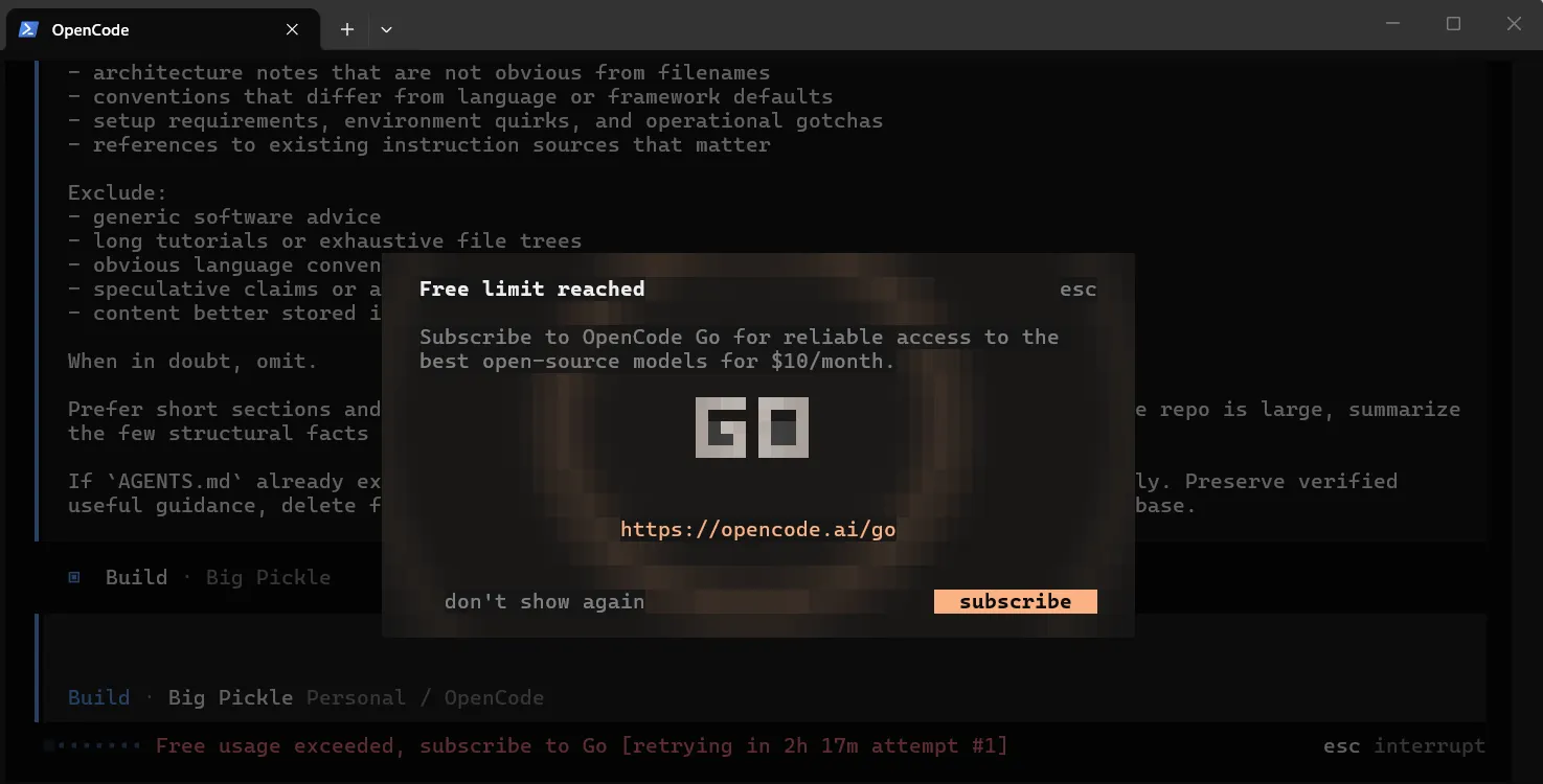 Batas gratis tercapai Kotak dialog OpenCode bertuliskan Free limit reached dengan ajakan berlangganan OpenCode Go US$10 per bulan, dan pesan Free usage exceeded dengan percobaan ulang dalam 2 jam 17 menit